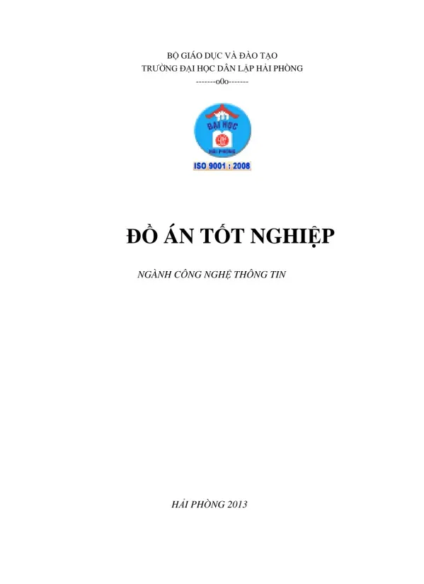 ĐỒ ÁN TỐT NGHIỆP ĐẠI HỌC HỆ CHÍNH QUY Ngành: Công nghệ Thông tin
