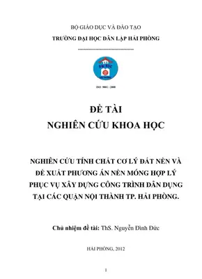 NGHIÊN CỨU TÍNH CHẤT CƠ LÝ ĐẤT NỀN VÀ  ĐỀ XUẤT PHƯƠNG ÁN NỀN MÓNG HỢP LÝ  PHỤC VỤ XÂY DỰNG CÔNG TRÌNH DÂN DỤNG