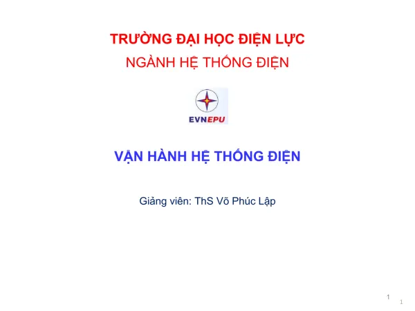 VẬN HÀNH HỆ THỐNG ĐIỆN