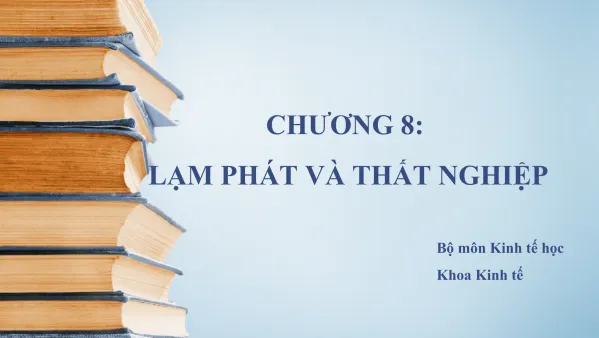 LẠM PHÁT VÀ THẤT NGHIỆP