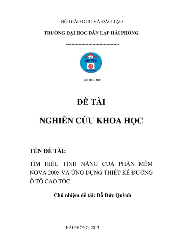 TÌM HIỂU TÍNH NĂNG CỦA PHẦN MỀM NOVA 2005 VÀ ỨNG DỤNG THIẾT KẾ ĐƯỜNG Ô TÔ CAO TỐC
