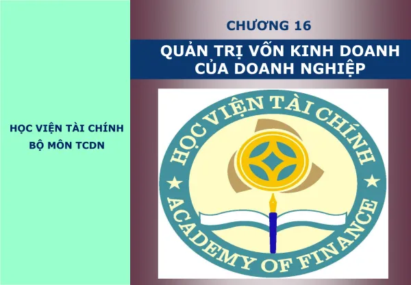 16.2. VỐN CỐ ĐỊNH VÀ QUẢN TRỊ VỐN CỐ ĐỊNH 16.2.2 Khấu hao TSCĐ của doanh nghiệp