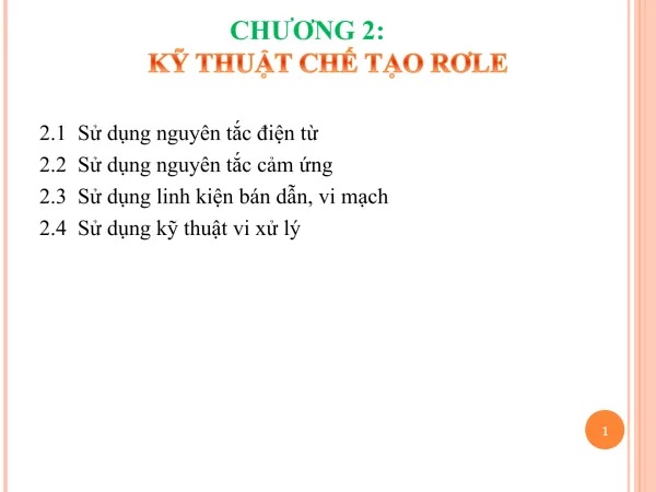 3.3 Rơle trung gian tác động chậm 3.4 Rơle tín hiệu